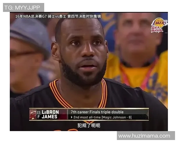 2016年NBA总决赛热火与骑士经典对决录像回放精彩瞬间回顾